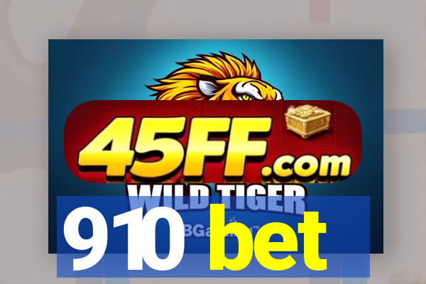 910 bet